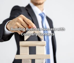 Building Business Success with Company Contacts